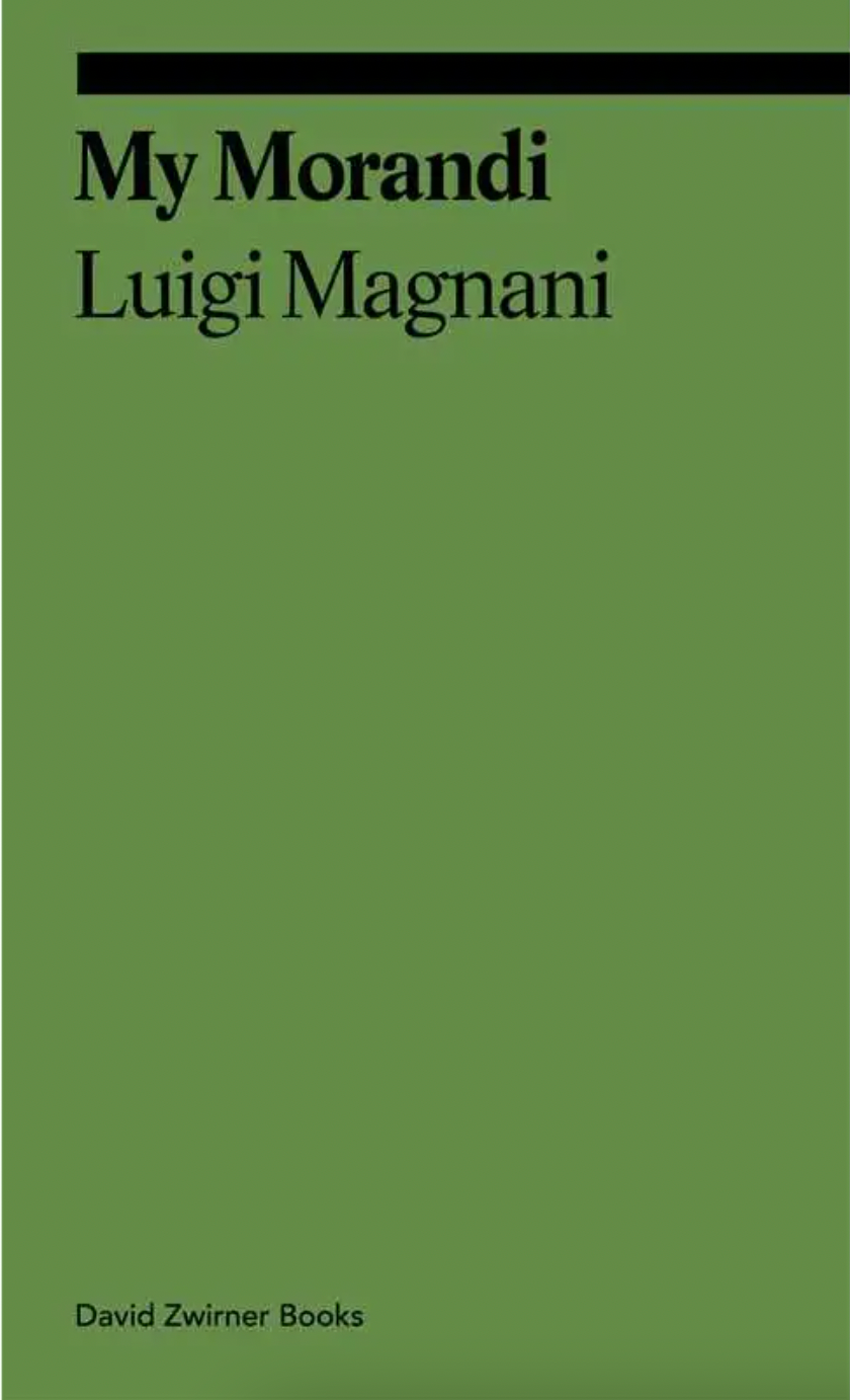 My Morandi By Luigi Magnani
