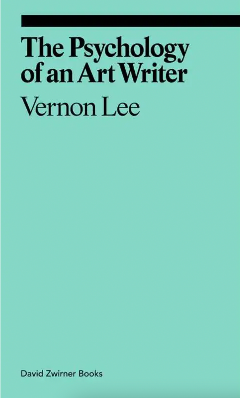 Psychology of An Art Writer By Vernon Lee